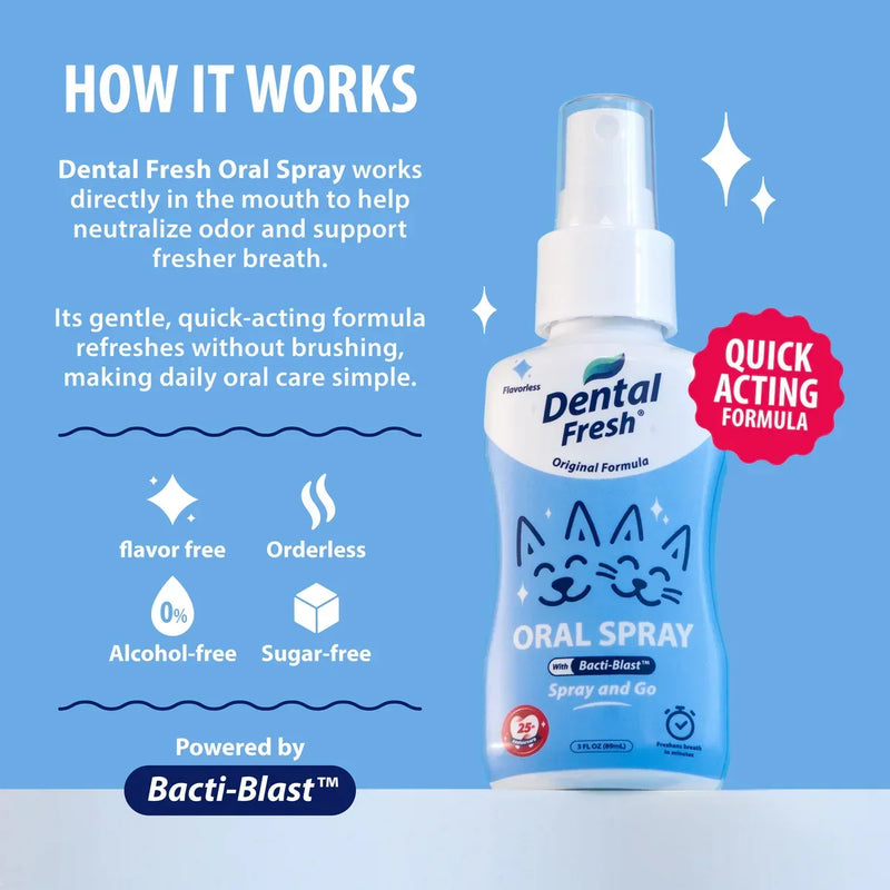 Dental Fresh Oral Spray for pets, quick-acting formula, alcohol-free, sugar-free, freshens breath without brushing