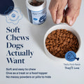 Veterinarian formulated soft chews for dogs, pork flavored, shown with dog food bowl and supplement bottle